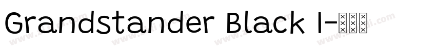 Grandstander Black I字体转换